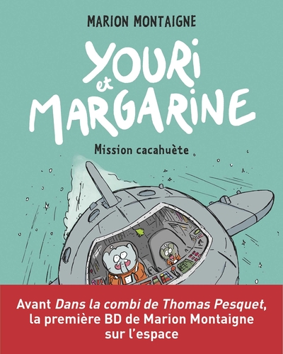 Youri et Margarine, Tome 02, Youri et Margarine - Mission cacahuète (9791027607754-front-cover)