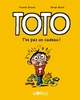 Toto BD, Tome 07, T'es pas un cadeau ! (9791027607235-front-cover)