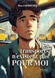 Les transports n'existent pas pour moi (9791042311551-front-cover)