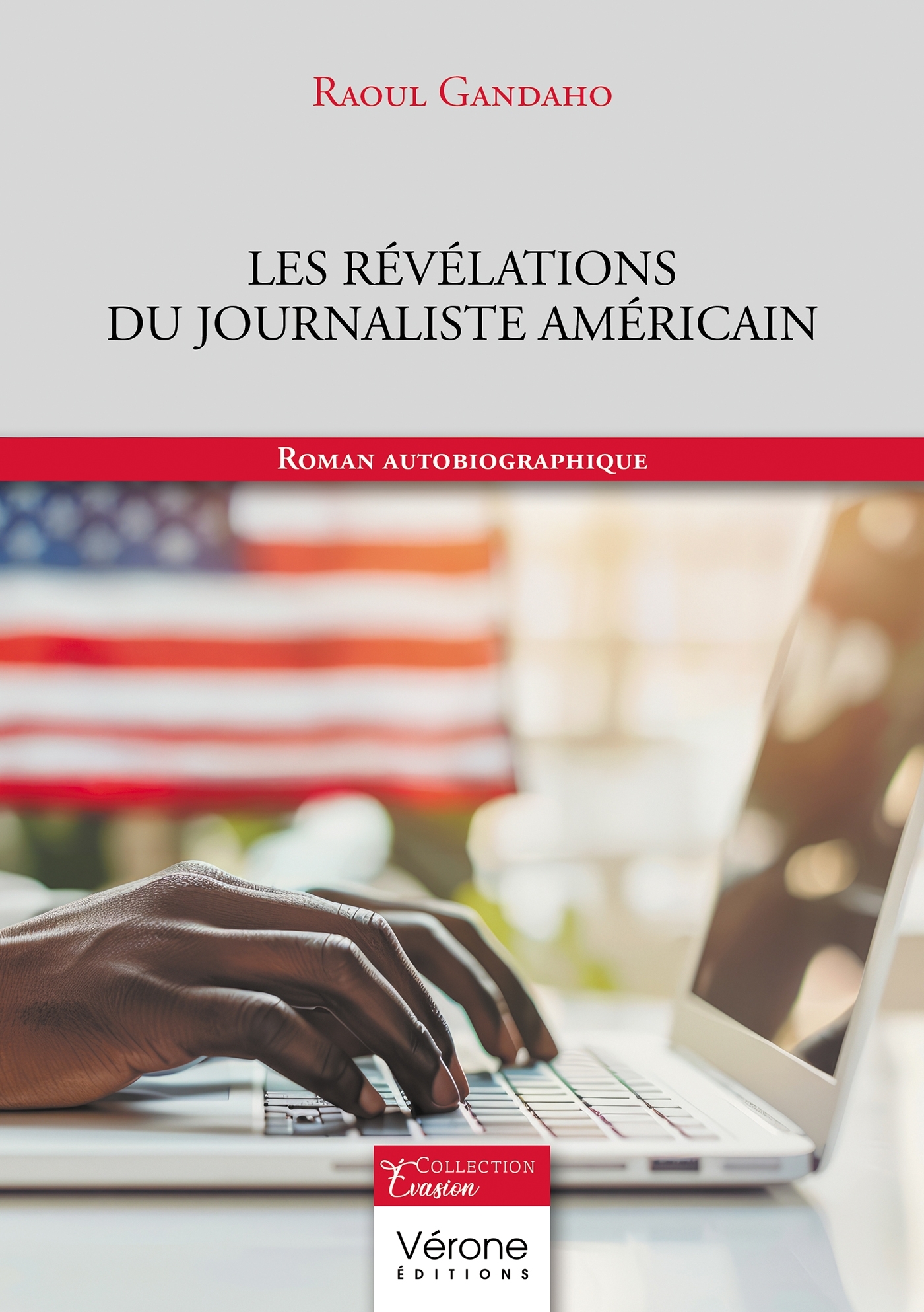 Les Révélations du journaliste américain (9791042315337-front-cover)
