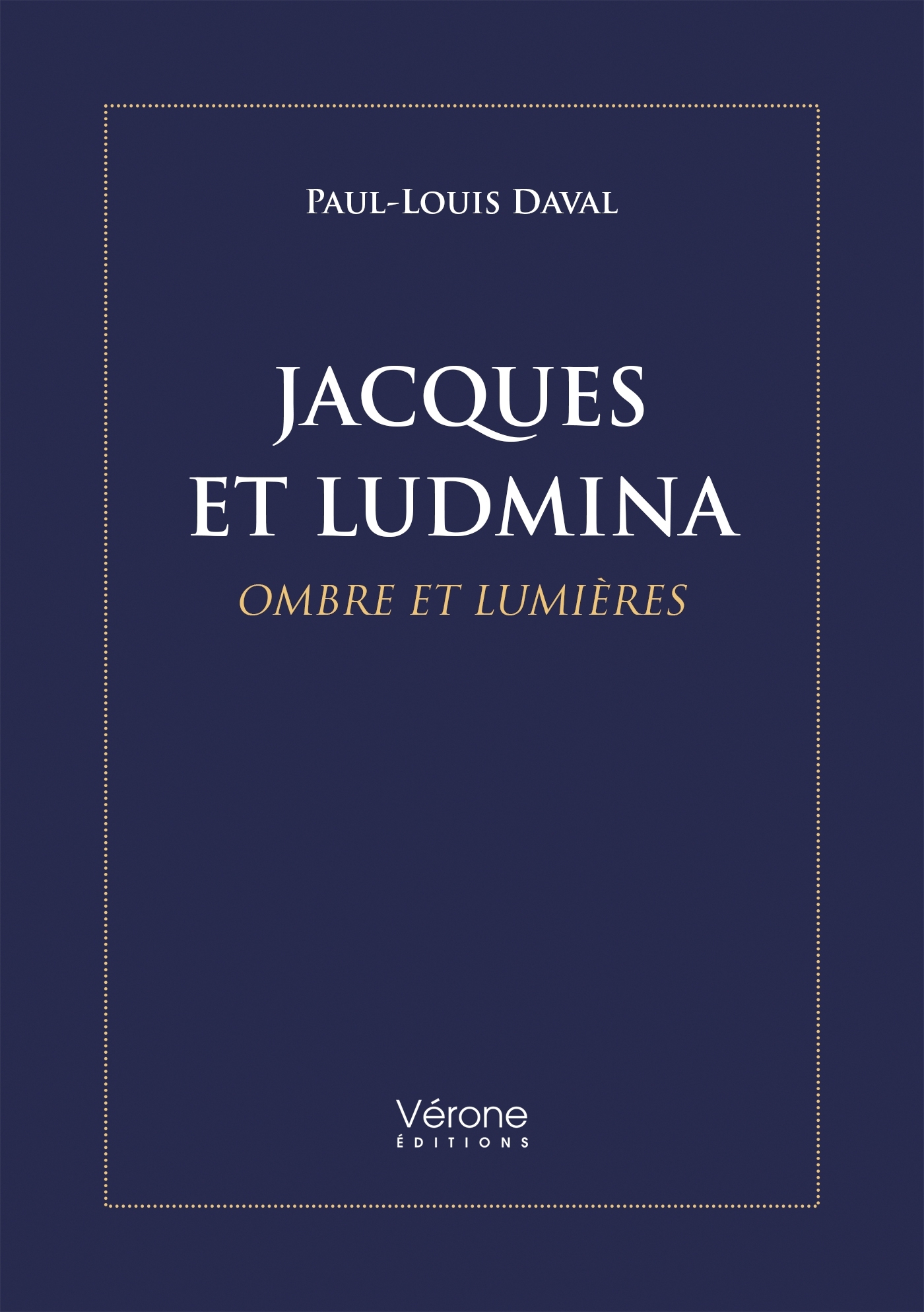 Jacques et Ludmina, Ombre et Lumières (9791042313784-front-cover)