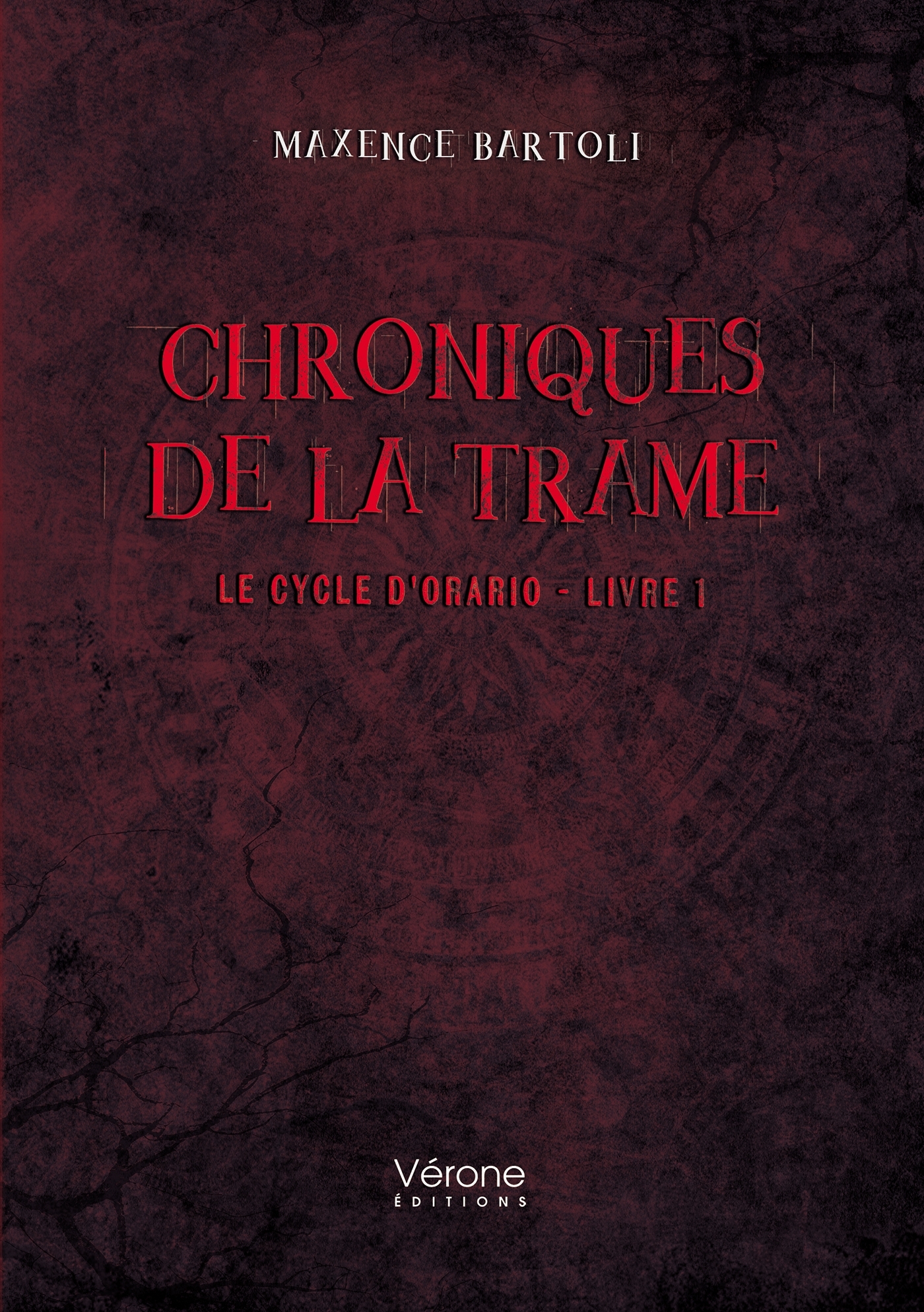 Chroniques de la Trame, Le cycle d'Orario - Livre 1 (9791042313838-front-cover)