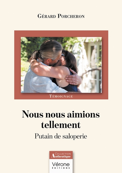 Nous nous aimions tellement, Putain de saloperie (9791042313210-front-cover)