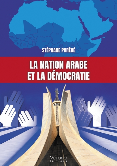 La nation arabe et la démocratie (9791042311490-front-cover)