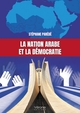 La nation arabe et la démocratie (9791042311490-front-cover)