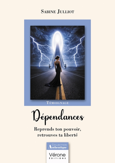 Dépendances, Reprends ton pouvoir, retrouves ta liberté (9791042313166-front-cover)