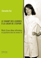 Le champ des leurres à la lueur de l'espoir, Récit d'une élève infirmière en psychiatrie dans les années 70 (9791042312213-front-cover)