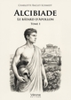 Alcibiade, Le bâtard d'Apollon - Tome 1 (9791042312596-front-cover)