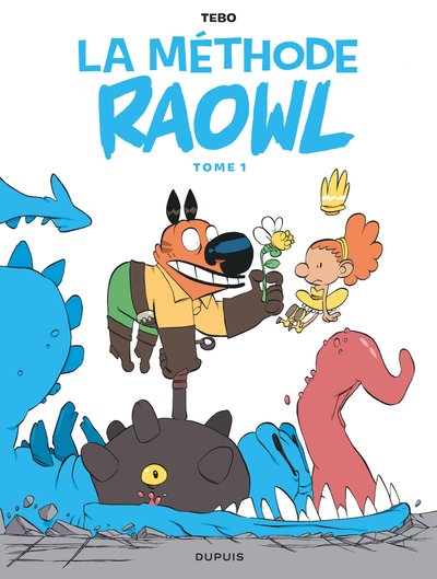 Raowl - La méthode  - Tome 1 (9791034754229-front-cover)