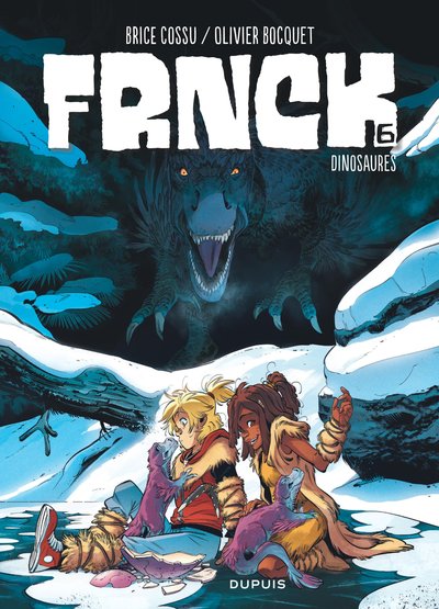 FRNCK - Tome 6 - Dinosaures (9791034736928-front-cover)