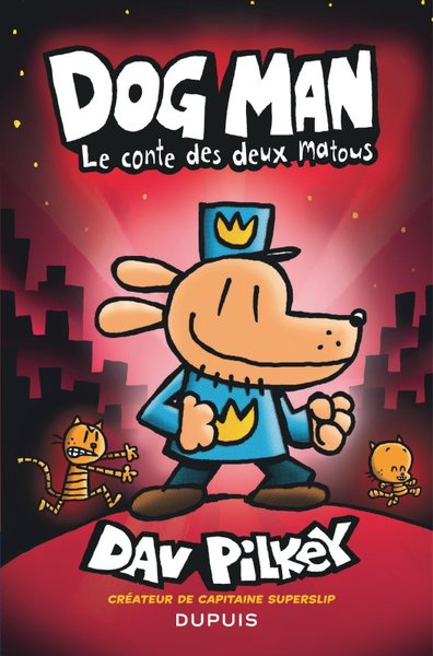 Dog Man - Tome 3 - Le conte des deux matous (9791034765799-front-cover)