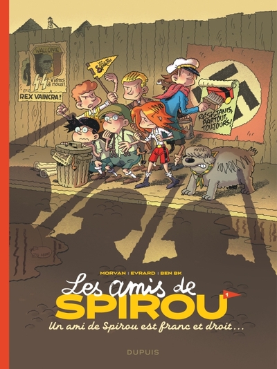 Les amis de Spirou... - Tome 1 - Un ami de Spirou est franc et droit... (9791034763184-front-cover)