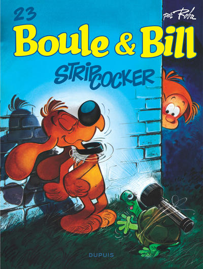 Boule et Bill - Tome 23 - Strip-cocker (9791034743469-front-cover)