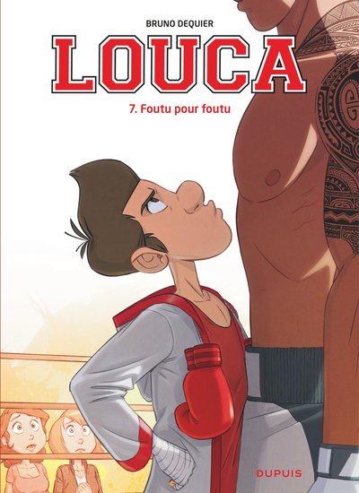 Louca - Tome 7 - Foutu pour foutu (9791034736997-front-cover)