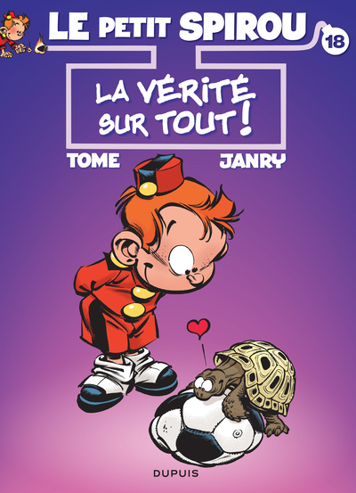 Le Petit Spirou - Tome 18 - La vérité sur tout ! (Ter) (9791034748105-front-cover)