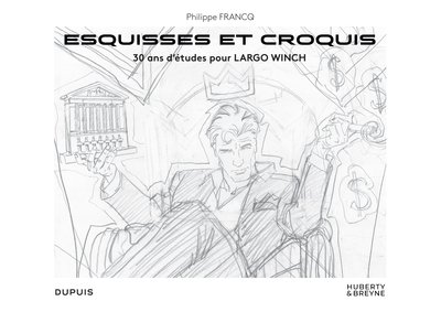 Largo Winch - Hors Collection - Esquisses et croquis (9791034765294-front-cover)