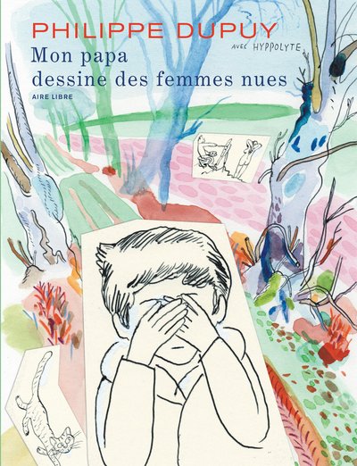 Mon papa dessine des femmes nues (9791034750344-front-cover)