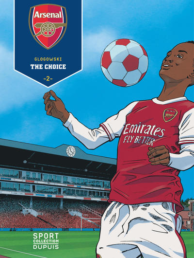 Arsenal F.C. - Tome 2 - The Choice (9791034748396-front-cover)