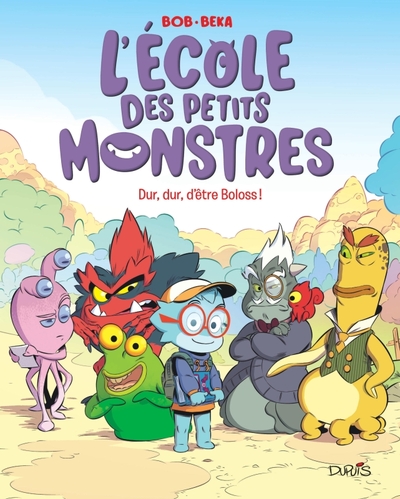 L'école des petits monstres - Tome 1 - Dur, dur, d'être Boloss ! (9791034757114-front-cover)