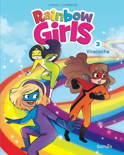 Rainbow Girls - Tome 3 - Viracocha (9791034759453-front-cover)
