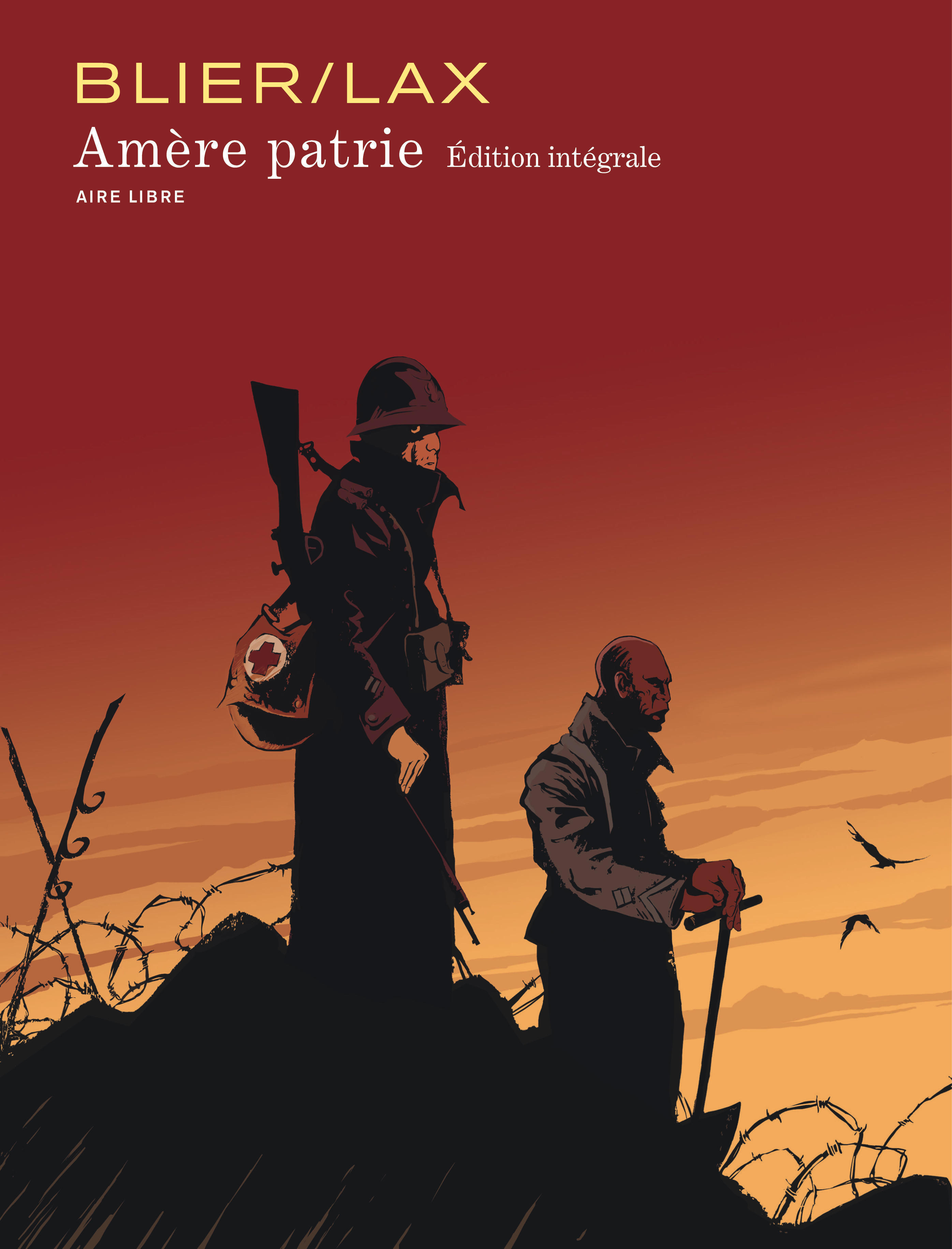 Amère patrie intégrale - Tome 0 - Amère patrie intégrale (9791034734634-front-cover)