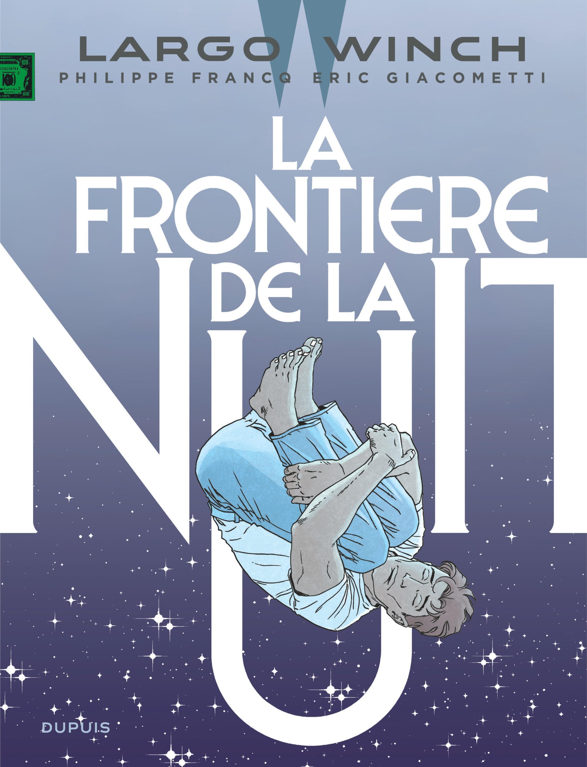 Largo Winch - Tome 23 - La frontière de la nuit  / Edition augmentée, Documentée (9791034762064-front-cover)