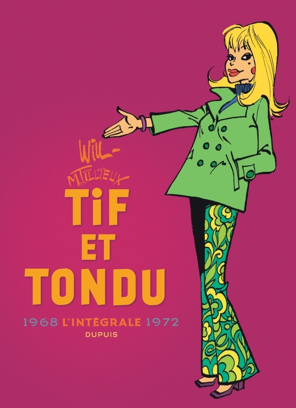 Tif et Tondu - Nouvelle Intégrale  - Tome 6 - 1968-1972 (9791034762842-front-cover)