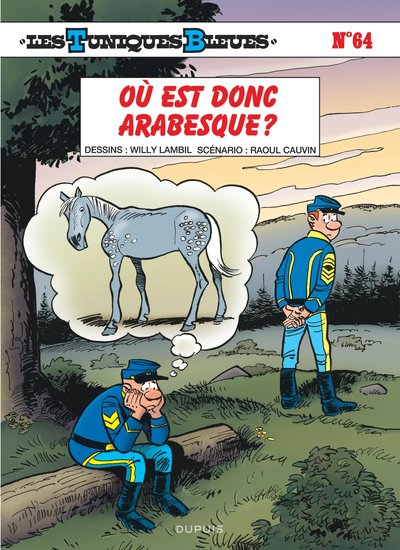 Les Tuniques Bleues - Tome 64 - Où est donc Arabesque ? (9791034753895-front-cover)