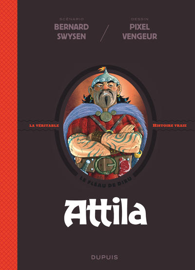 La véritable histoire vraie - Attila (9791034732661-front-cover)