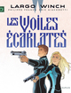 Largo Winch - Tome 22 - Les voiles écarlates (9791034731039-front-cover)