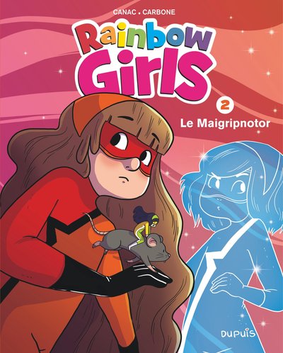 Rainbow Girls - Tome 2 - Le Maigripnotor (9791034753055-front-cover)