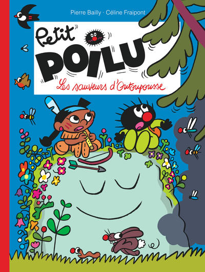 Petit Poilu - Tome 24 - Les sauveurs d'Outoupousse (9791034747894-front-cover)
