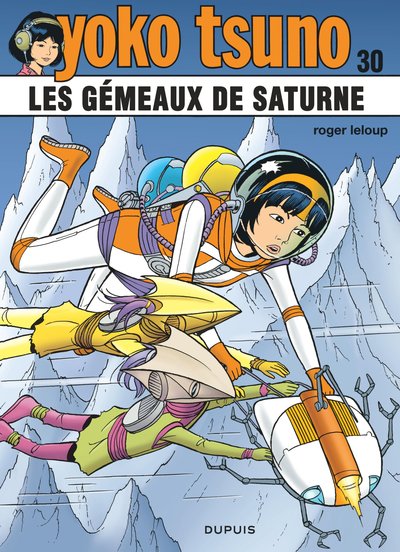 Yoko Tsuno - Tome 30 - Les gémeaux de saturne (9791034754281-front-cover)