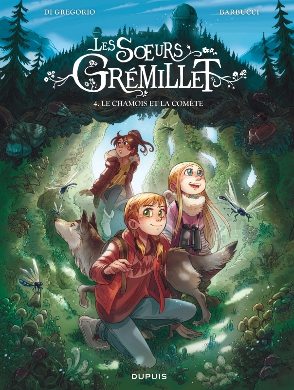 Les soeurs Grémillet - Tome 4 - Le chamois et la comète (9791034768790-front-cover)