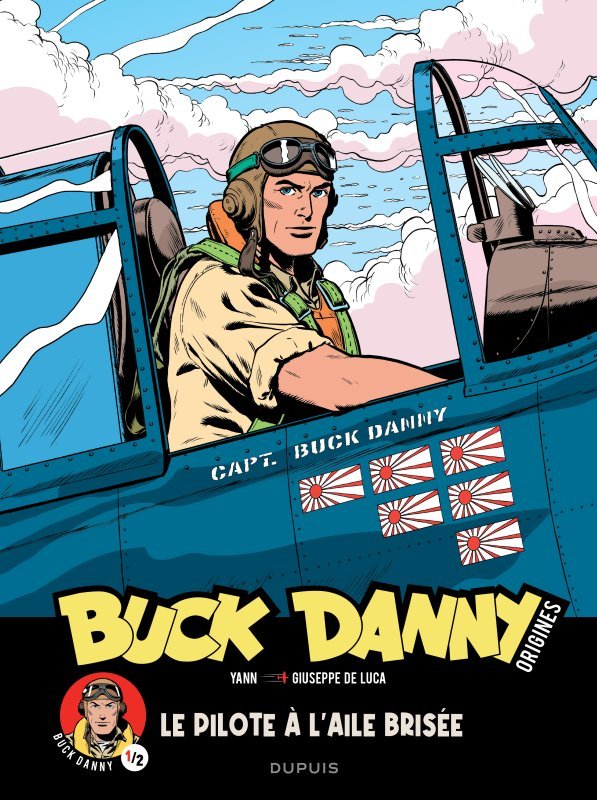 Buck Danny - Origines - Tome 1 - Buck Danny, le pilote à l aile brisée 1/2 (9791034764556-front-cover)