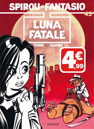Spirou et Fantasio - Tome 45 - Luna fatale (Indispensables) (9791034737611-front-cover)