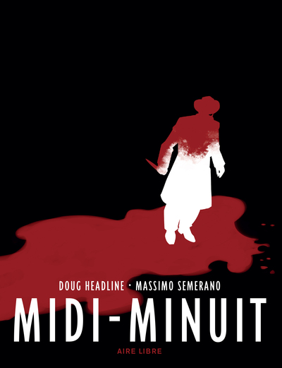 Midi-Minuit - Tome 0 - Midi-Minuit (Edition spéciale) (9791034730315-front-cover)