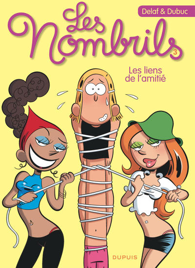 Les Nombrils - Tome 3 - Les liens de l'amitié (Prix réduit) (9791034737413-front-cover)
