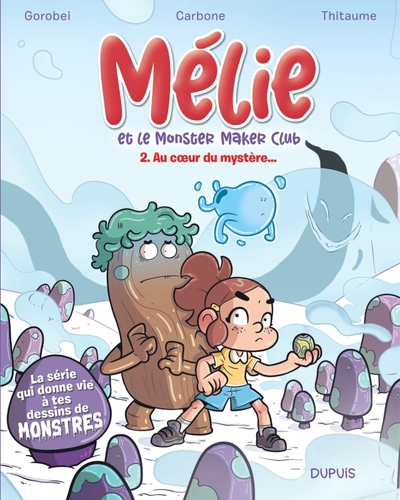 Mélie et le Monster Maker Club - Tome 2 - Au c ur du mystère... (9791034767526-front-cover)