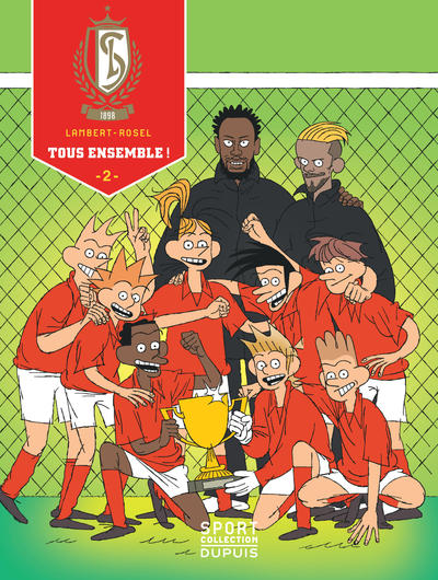 Standard de Liège - Tome 2 - Tous Ensemble ! (9791034748389-front-cover)