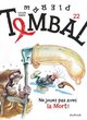 Pierre Tombal - Tome 22 - Ne jouez pas avec la mort ! / Nouvelle édition, changement de maquette (9791034761272-front-cover)