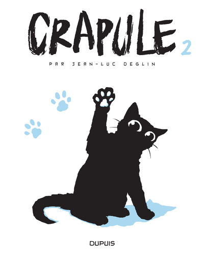 Crapule - Tome 2 - Crapule (9791034733576-front-cover)