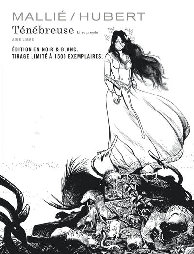 Ténébreuse - Tome 1 / Edition spéciale, Limitée (Noir et blanc) (9791034747740-front-cover)