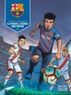 F.C. Barcelone - Tome 1 - La Masia, l'école des rêves (9791034743612-front-cover)