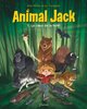 Animal Jack - Tome 1 - Le coeur de la forêt (9791034733019-front-cover)