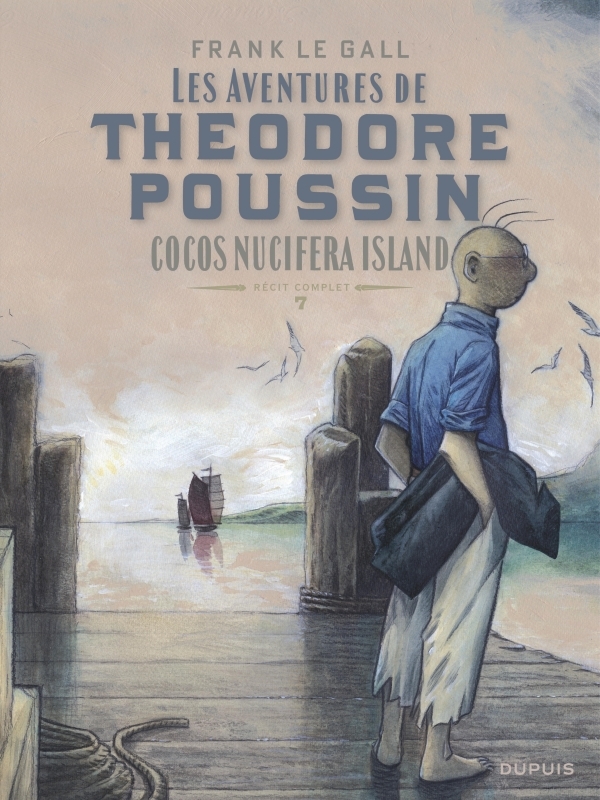 Théodore Poussin   Récits complets - Tome 7 - Cocos Nucifera Island (9791034752577-front-cover)