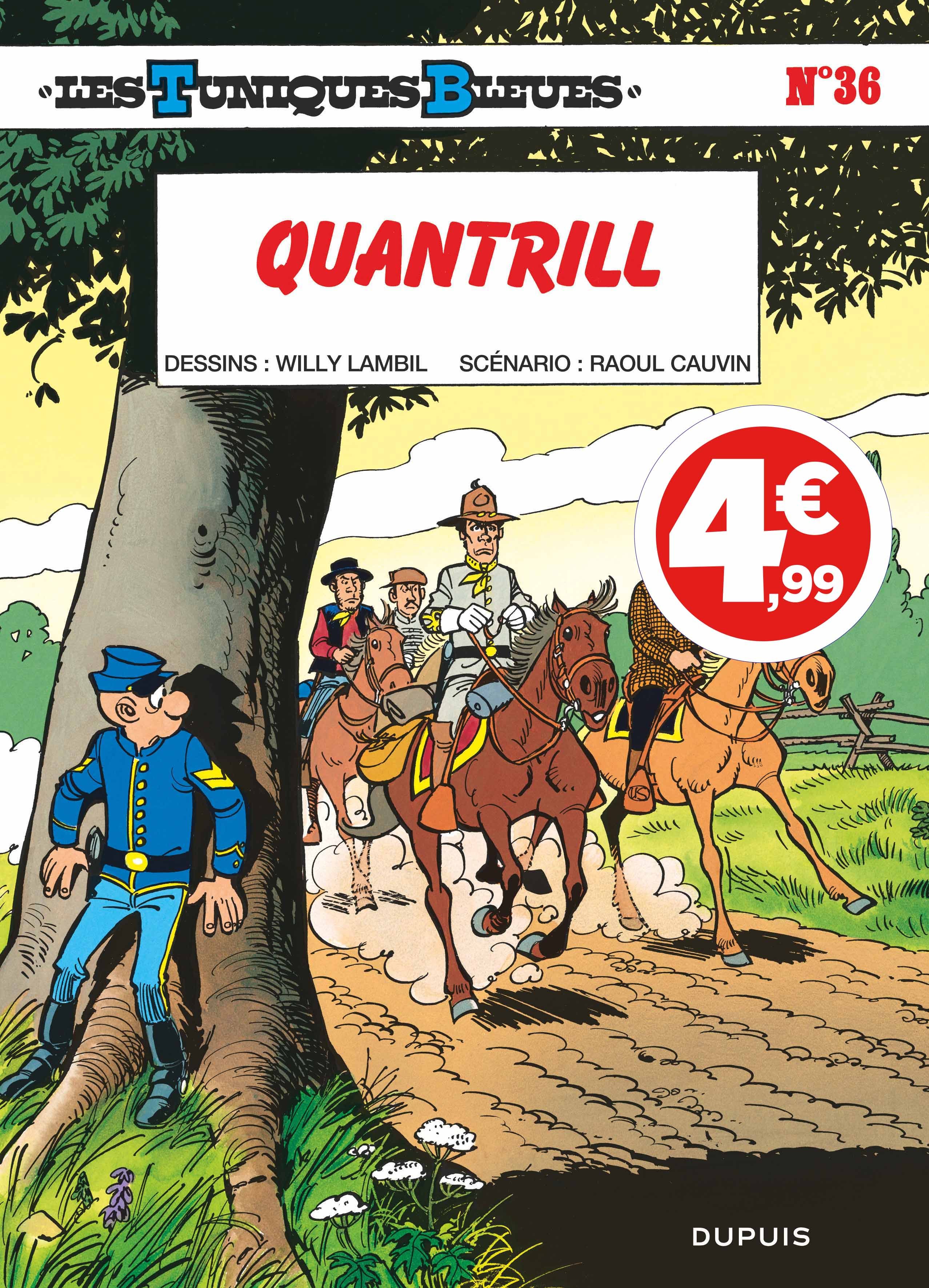 Les Tuniques Bleues - Tome 36 - Quantrill (Indispensables 2020) (9791034747306-front-cover)