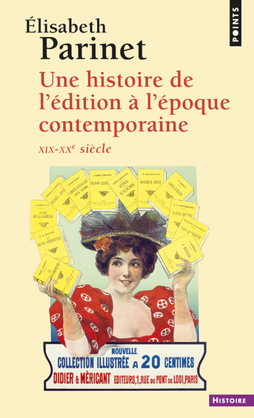 Une histoire de l'édition à l'époque contemporaine (9782020415767-front-cover)