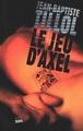 Le Jeu d'Axel (9782020485449-front-cover)