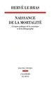 Naissance de la mortalité. L'origine politique de la statistique et de la démographie (9782020406444-front-cover)